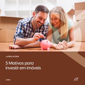 Leia mais sobre o artigo 5 Motivos para investir em imóveis