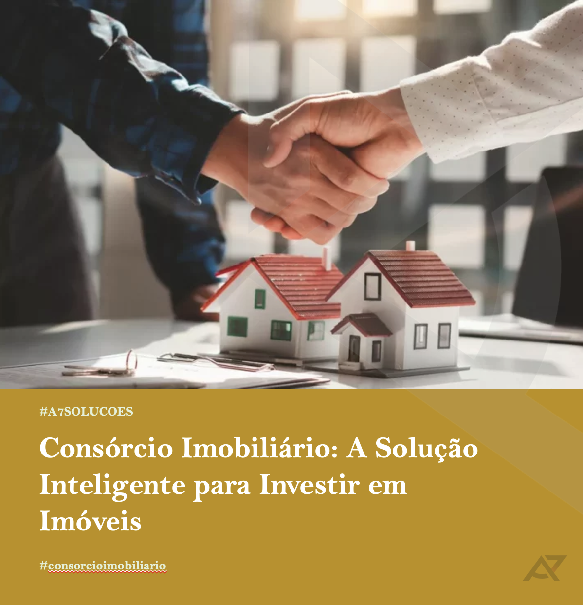 No momento, você está visualizando Consórcio Imobiliário: A Solução Inteligente para Investir em Imóveis